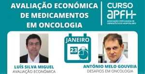 APFH aborda a avaliação económica de medicamentos em Oncologia